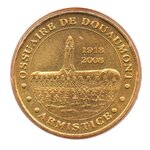 Mini médaille Monnaie de Paris 2007 - Ossuaire de Douaumont