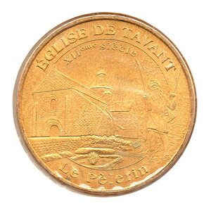 Mini médaille monnaie de paris 2009 - eglise de tavant (le pèlerin)